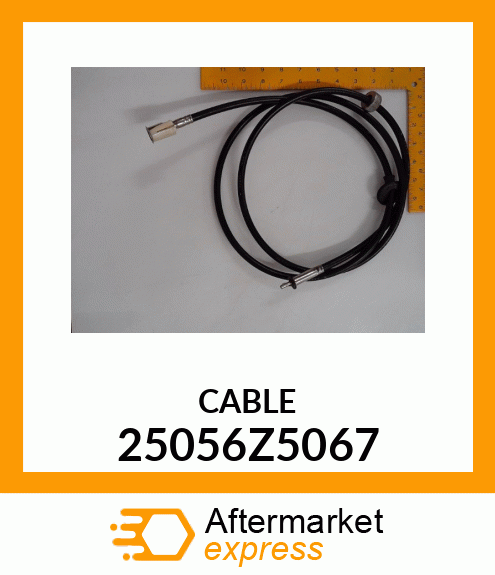 CABLE 25056Z5067