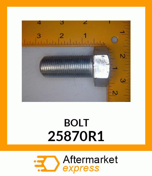 BOLT 25870R1