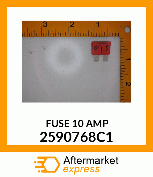 FUSE_10_AMP 2590768C1