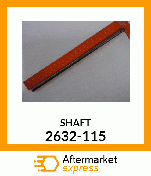 SHAFT 2632-115