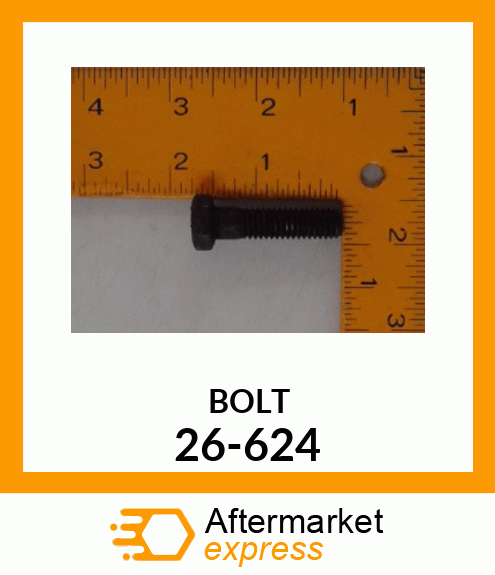 BOLT 26-624