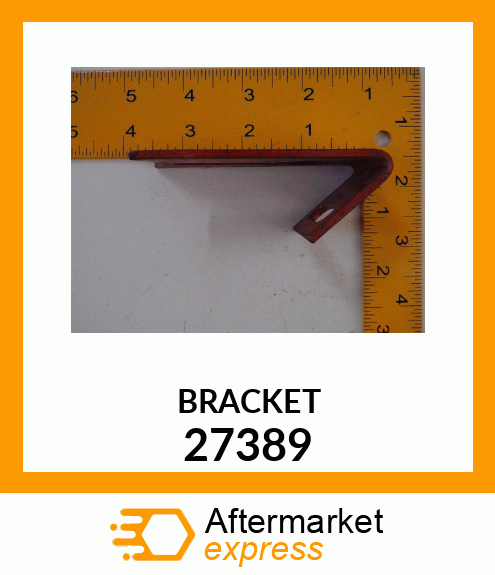 BRACKET 27389