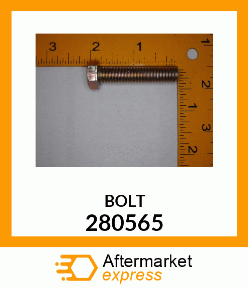 BOLT 280565