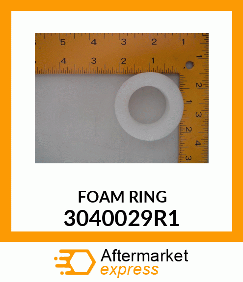 FOAMRING 3040029R1