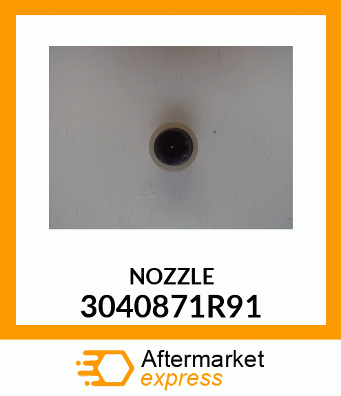 NOZZLE 3040871R91