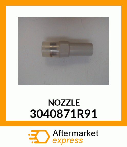 NOZZLE 3040871R91