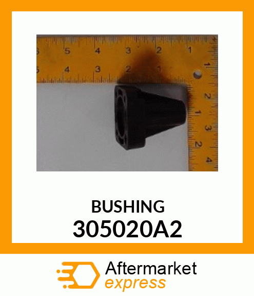 BUSHING 305020A2