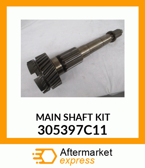 MAINSHAFTKIT 305397C11