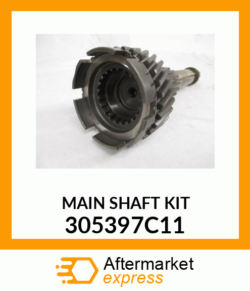 MAINSHAFTKIT 305397C11