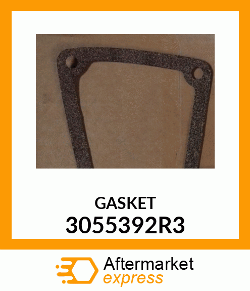 GASKET 3055392R3