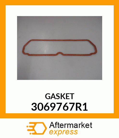 GASKET 3069767R1