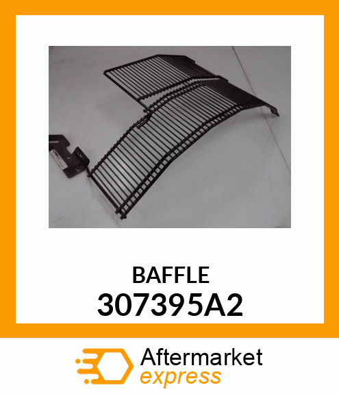 BAFFLE 307395A2