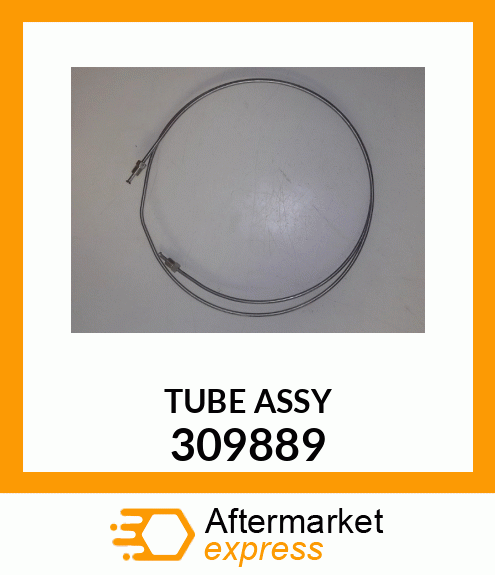 TUBE_ASSY 309889