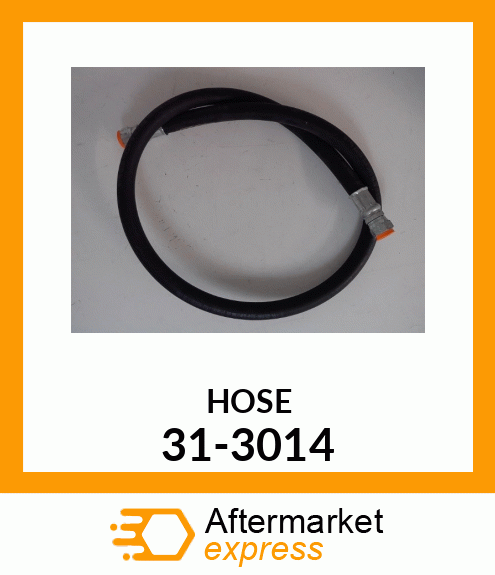 HOSE 31-3014