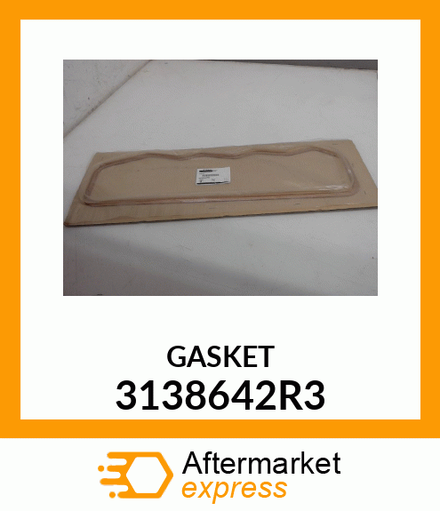 GASKET 3138642R3