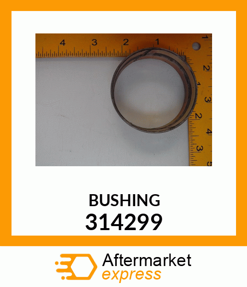 BUSHING 314299