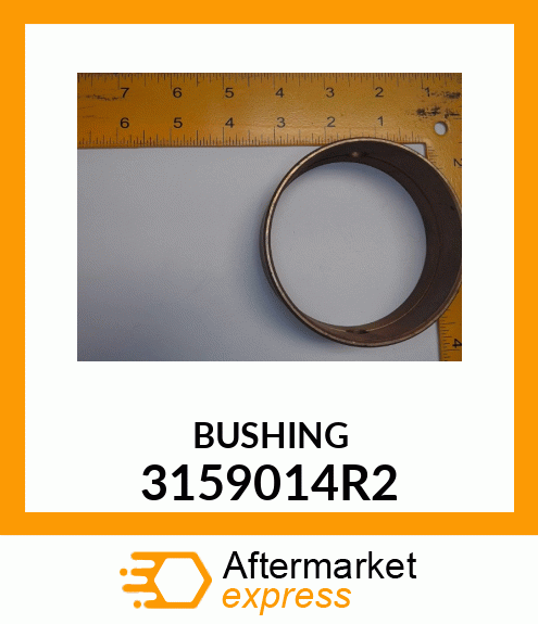 BUSHING 3159014R2