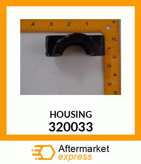 HOUSING 320033