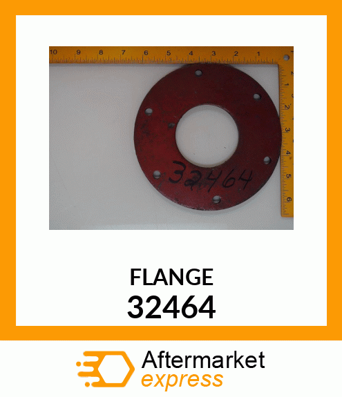 FLANGE 32464