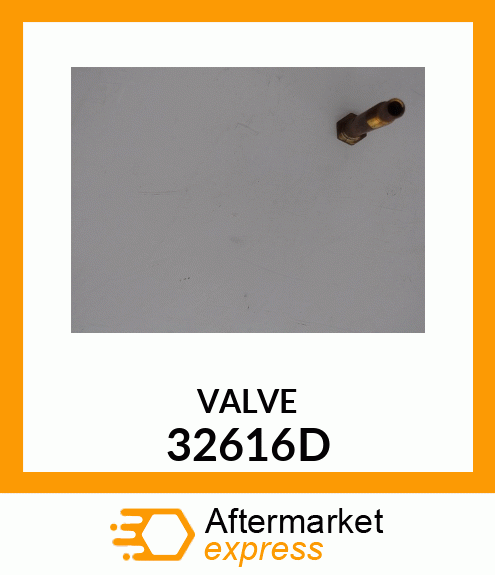 VALVE 32616D