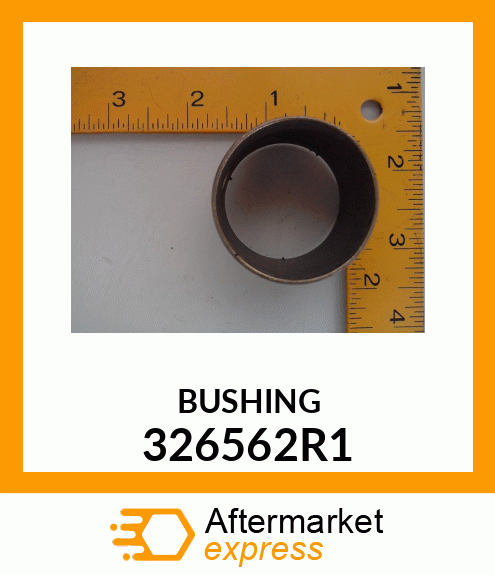 BUSHING 326562R1