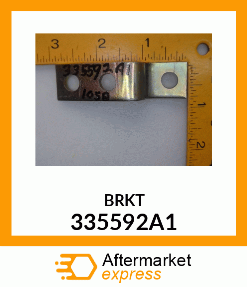 BRKT 335592A1