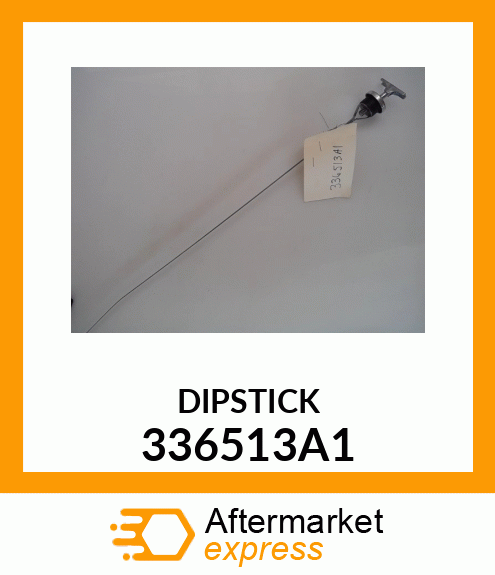 DIPSTICK 336513A1