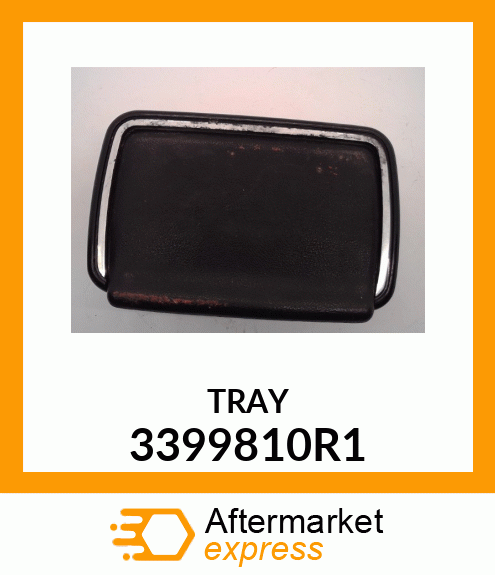 TRAY 3399810R1