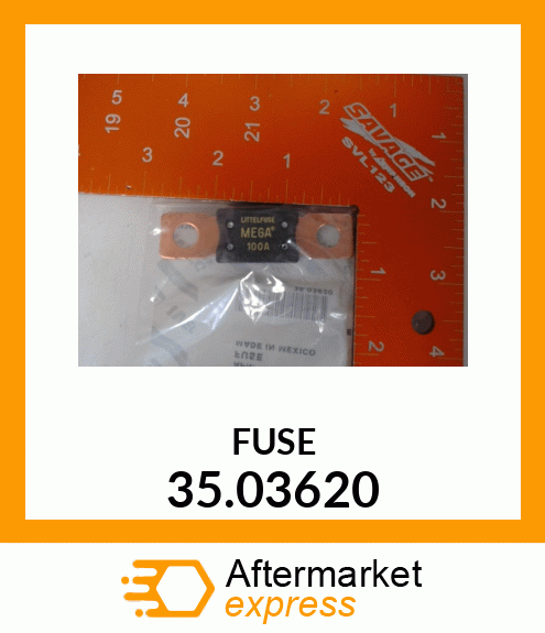 FUSE 35.03620