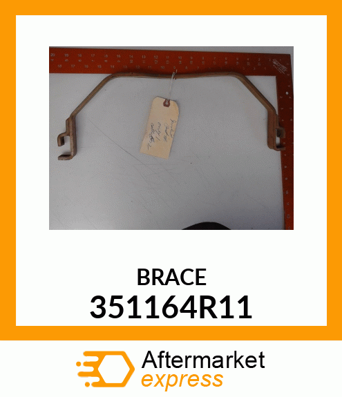 BRACE 351164R11