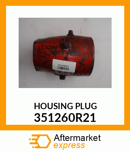 HOUSINGPLUG 351260R21