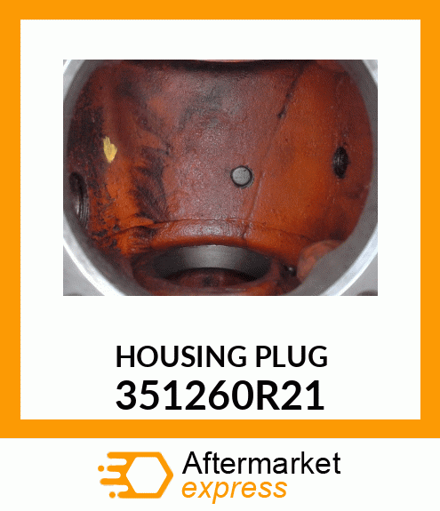 HOUSINGPLUG 351260R21