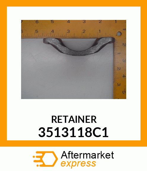 RETAINER 3513118C1