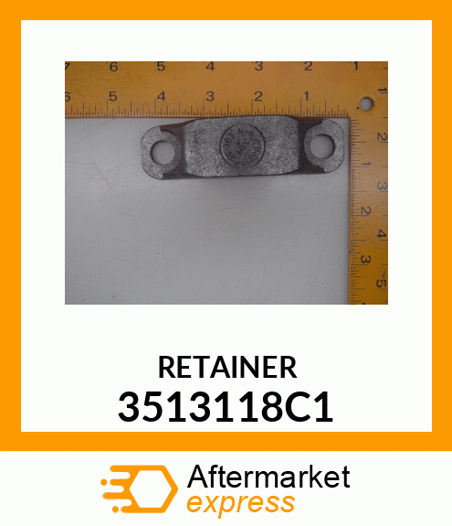 RETAINER 3513118C1