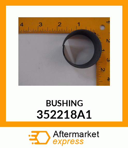 BUSHING 352218A1