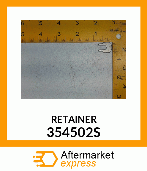 RETAINER 354502S