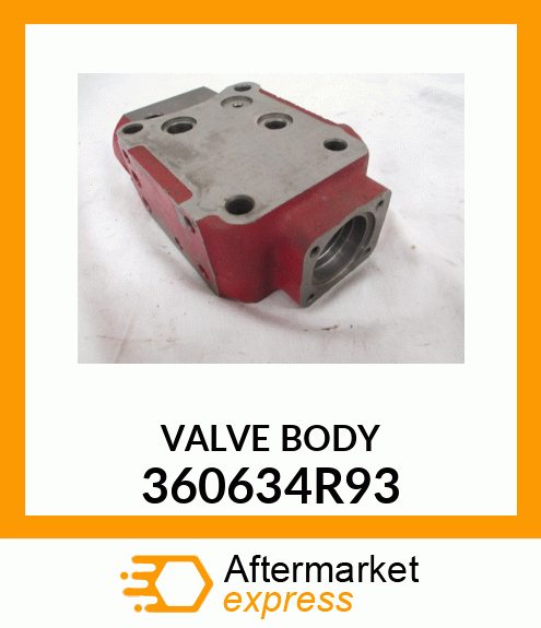 VALVEBODY 360634R93