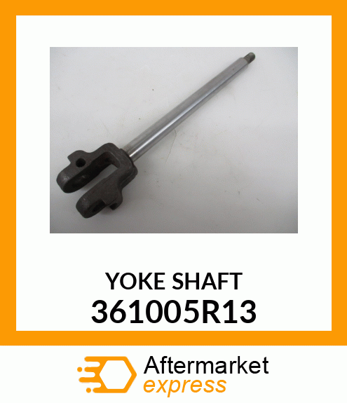 YOKE_SHAFT 361005R13