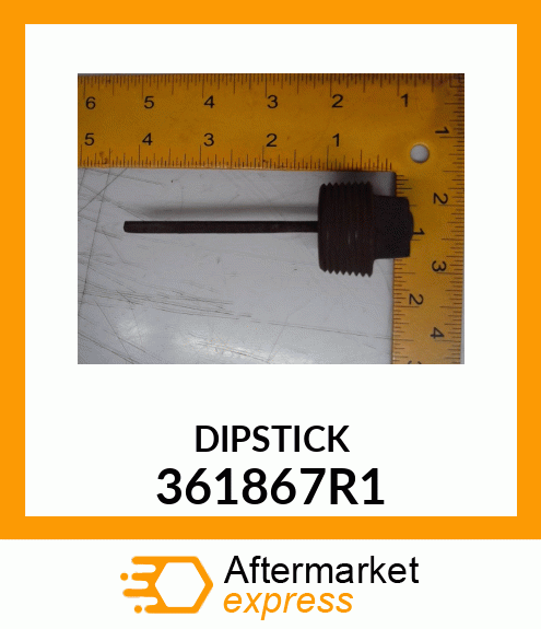 DIPSTICK 361867R1