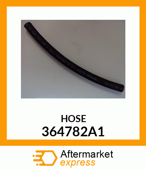 HOSE 364782A1