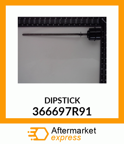 DIPSTICK 366697R91