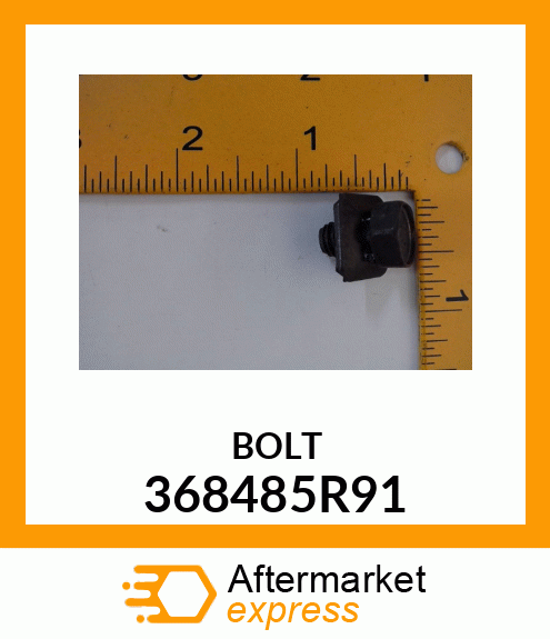 BOLT 368485R91