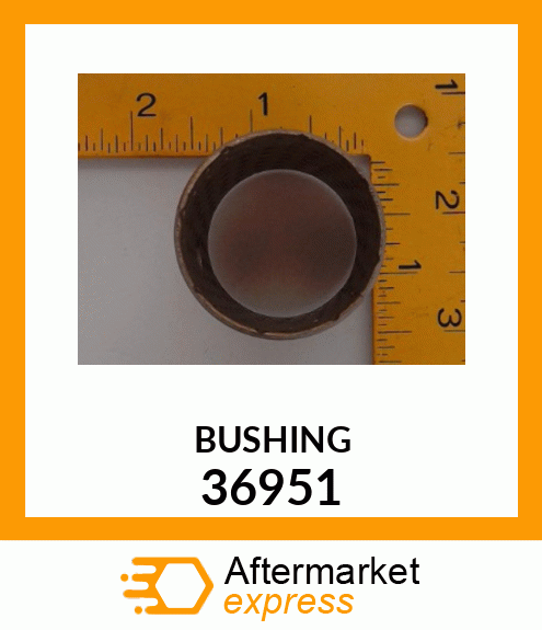 BUSHING 36951