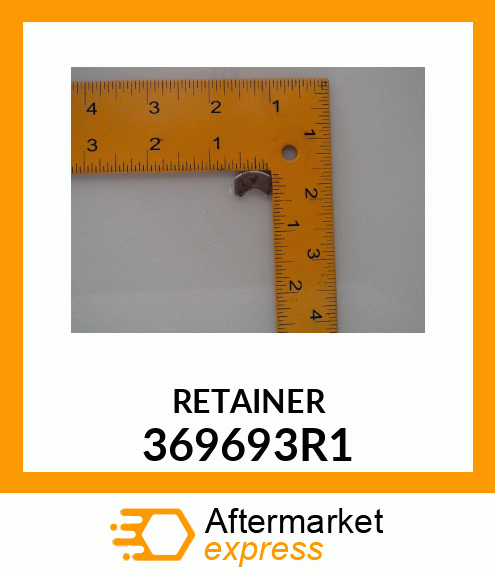 RETAINER 369693R1