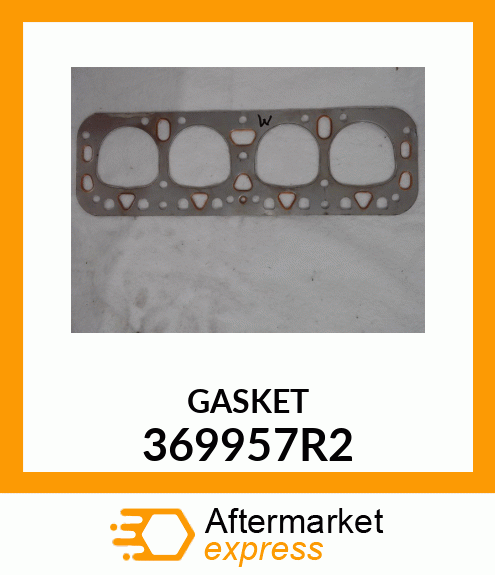 GASKET 369957R2