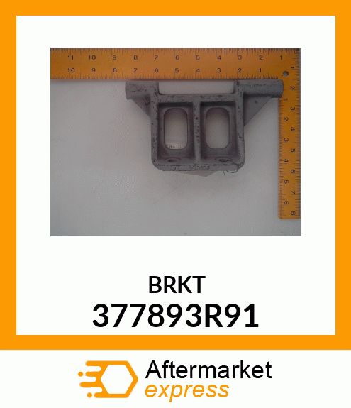 BRKT 377893R91