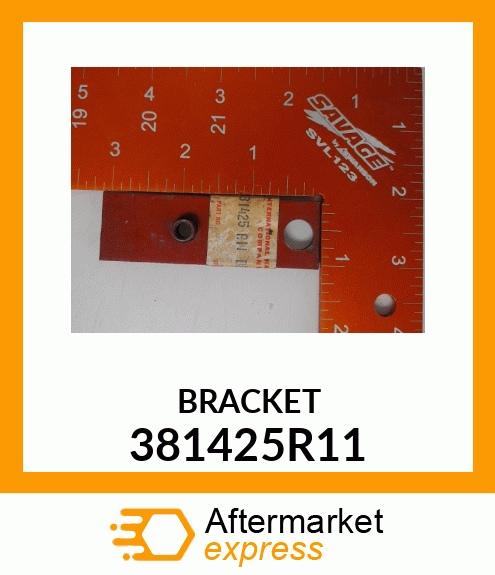 BRACKET 381425R11