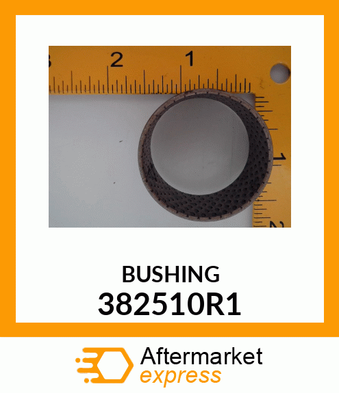 BUSHING 382510R1