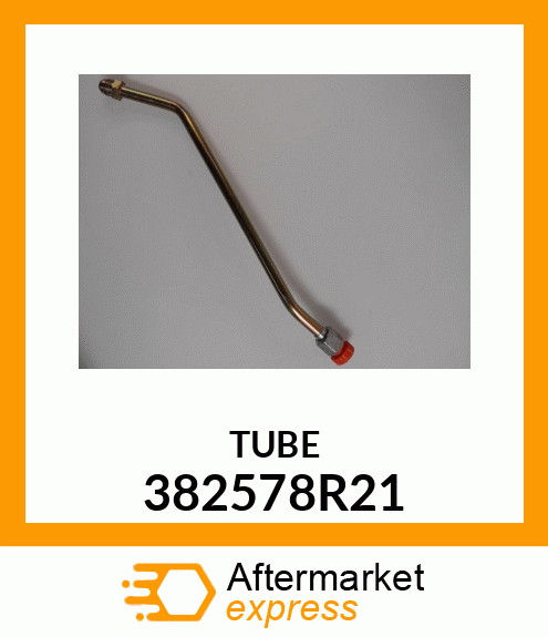 TUBE 382578R21