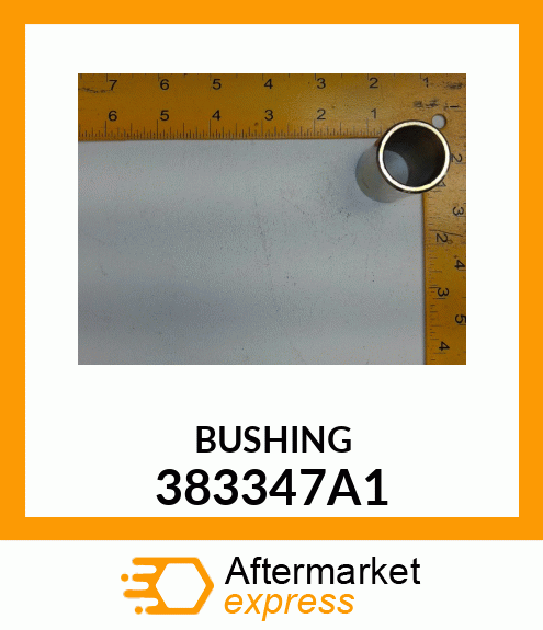 BUSHING 383347A1